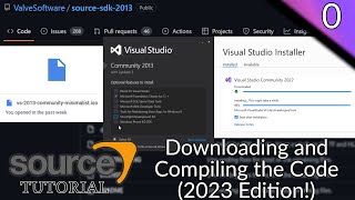 Valve Source Code 2013 Tutorial (Episode 0): Downloading and Compiling the Code [2023 Edition!]