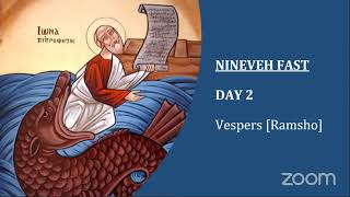 Nineveh Fast Evening Prayer Day 2