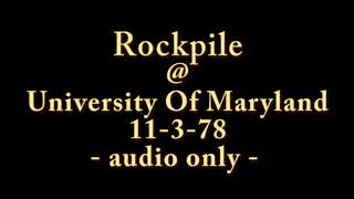 Rockpile @ Maryland University 11-3-78 - via local  FM Broadcast