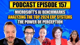 Podcast Ep157: Microsoft AI, Ford's Digital Transformation, Analyzing the Top ERP Systems