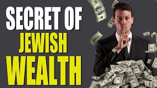 10 Reasons Why Jewish People Are Richer And How To Leverage These For Financial Freedom