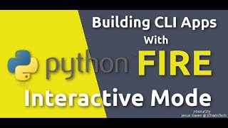 Python Fire CLI - Interactive Mode