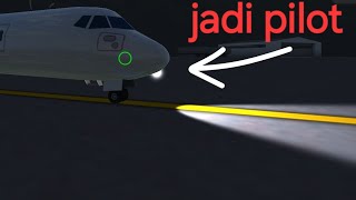 saya jadi pilot