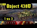 World of Tanks Object 430U Replay - 9 Kills 11K DMG(Patch 1.7.0)