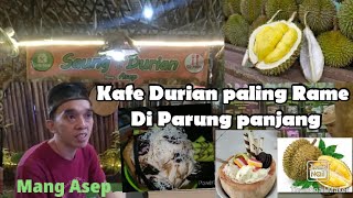 Saung Durian Mang Asep viral !!!