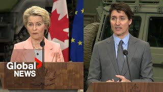 Trudeau, EU head Ursula von der Leyen speak during Canada visit | FULL