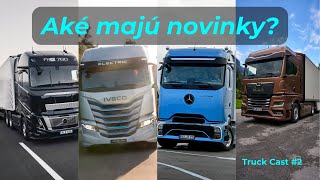 Truckcast: Novinky značiek v nákladnej doprave