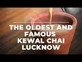 The oldest and Famous KEWAL CHAI in Lucknow #lucknow #beststreetfood #youtubeshorts #chai