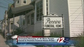 45 cremated remains, 9 bodies connected to Pennine Funeral Home