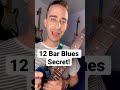 12 bar blues secret