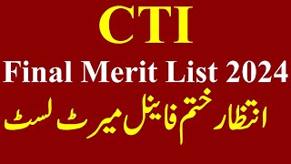 CTI Jobs 2024 Final Merit List | cti final merit list 2024