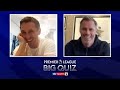 Gary Neville vs Jamie Carragher in the ULTIMATE Premier League quiz with Martin Tyler!