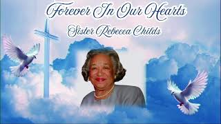 Celebration of Life Service for Sister Rebecca Childs