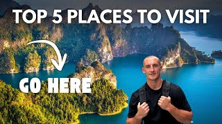 Thailand Best Places to Visit in 2025