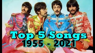 Top 5 Worldwide Hits Of Each Year (1955 - 2021)