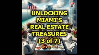 Unlocking Miami’s Real Estate Treasures (3 of 7)