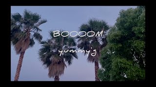 yummy'g - boooom (Official Music Video)