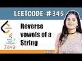 Reverse vowels of a String | LeetCode problem 345