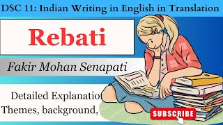 Rebati by Fakir Mohan Senapati in hindi|| DSC 12 Indian Writings in English in literature