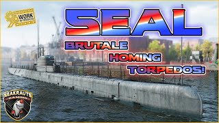 SEAL [T10 UK SUB] 🛠️Brutale Homing Torps ☠️ in World of Warships ⚓