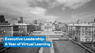 Executive Leadership: A Year of Virtual Learning