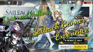 [Arknight's] Saileach Banner Experience 🥲