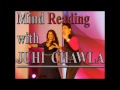 Reading JUHI CHAWLA's Mind - Mohit Rao