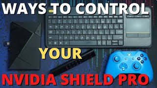 All The Ways To Control Your Nvidia Shield Pro Remote Controller And Keyboard Mouse