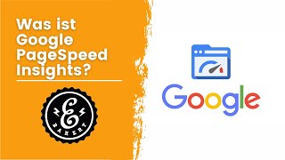 Google PageSpeed Insights - Was ist das und wofür wird es verwendet? | Google Tutorial