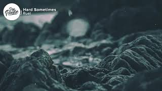 Ruel - Hard Sometimes (Lyrics)