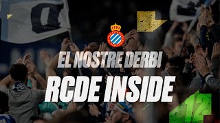 📽️ RCDE INSIDE: El nostre derbi 👊💙 | #EspanyolBarça