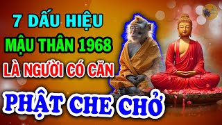 7 Dấu Hiệu Mậu Thân Là NGƯỜI CÓ CĂN LÀNH Được PHẬT TRỜI CHE CHỞ HỘ TRÌ Trúng Số CỰC ĐẬM Cực Giàu