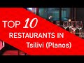 Top 10 best Restaurants in Tsilivi (Planos), Greece