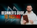 Beginner’s Guide to Fasting