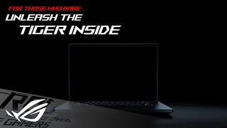 Unleash The Tiger Inside - Coming Soon | ROG