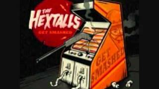 The Hextalls - I Met Her At The Ropetow