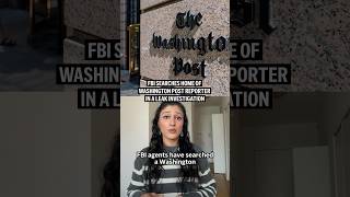 FBI searches home of Washington Post reporter in a leak investigation