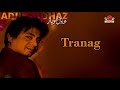 New Balochi HD Songs 2019 - Tranag - Adil Shohaz