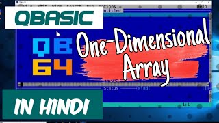One Dimensional Array - Qbasic