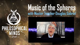 MUSIC of the spheres with Douglas Gabriel