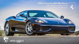 2003 Ferrari 360 - SOLD on Bring A Trailer!