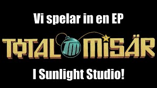 Vi spelar in en EP i Sunlight Studio! Del 1