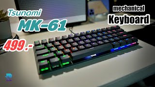 Tsunami MK-61  คีย์บอร์ดมินิมอลราคาประหยัด