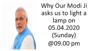 WHY LIGHT A LAMP ON 05.04.20 @09.00 PM ?                                  (Astrological analysis )