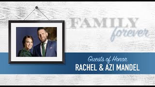 TABC 2023 Annual Dinner: Rachel and Azi Mandel, Guests of Honor