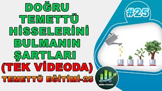 TEK VİDEODA DOĞRU TEMETTÜ HİSSESİ BULMANIN 7 ÖNEMLİ KRİTERİ ! Eğitimi #25