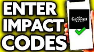 How To Enter Genshin Impact Codes on Mobile [Very EASY!]