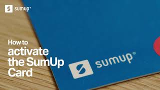 How to activate the SumUp Card