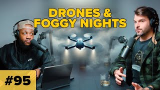 Drones, Nosferatu, Squid Games 2 and Dungeons and Dragons #095