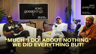 We Did Everything But! - XOXO, Gossip Kings Clip - 118